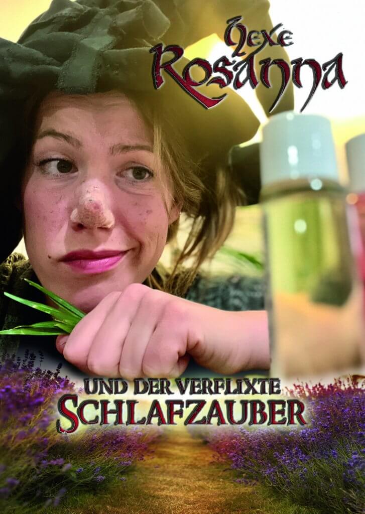 Hexe Rosanna und der verflixte Schlafzauber – das Kindertheater im Altstadttheater Köpenick mit Loretta Müller