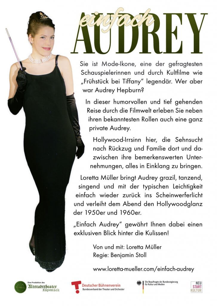 „Einfach Audrey - der große Audrey Hepburn Abend“ mit Loretta Müller im Altstadttheater Köpenick, Regie: Benjamin Stoll